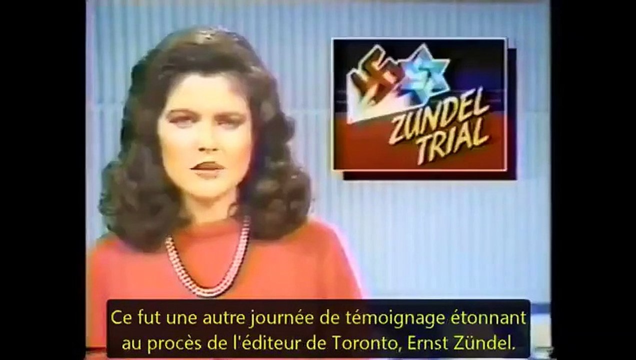 Le Grand Procès de l'Holocauste 2 ERNST ZÜNDEL (traduction Didi18)