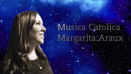 Musica Catolica Margarita Araux