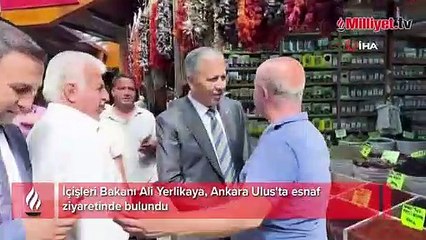 Bakan Yerlikaya'dan Ankara'da esnaf ziyareti