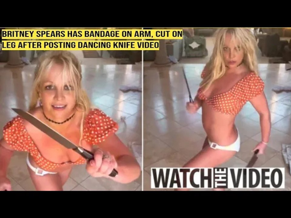 Britney Spears Has Bandage on Arm, Cut on Leg After Posting Dancing Knife Video