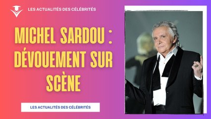 Michel Sardou : Un Retour sur Scène par Amour ?