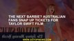 The next Barbie? Australian fans snap up tickets for Taylor Swift film