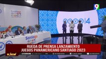Rueda de prensa Lanzamiento Juegos Panamericanos Santiago 2023 | El Show del Mediodía