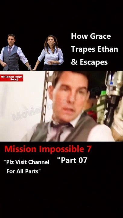 Mission Impossible 7 (2023) Movie| Part 7| Movies Insight Recap