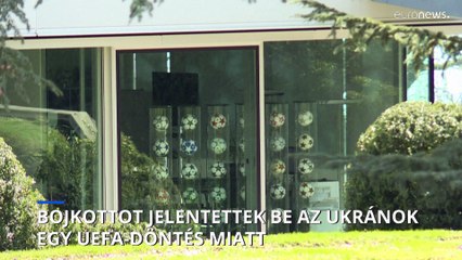 Bojkottot jelentettek be az ukránok egy UEFA-döntés miatt