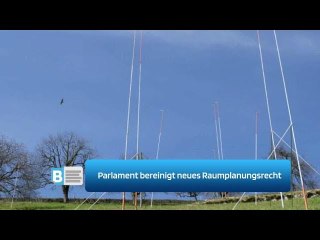 Parlament bereinigt neues Raumplanungsrecht