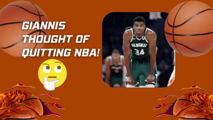 Did you know that Giannis almost quit Basketball in 2020!