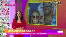 ¿Boda en puerta?, Maluma podría estar comprometido con su novia