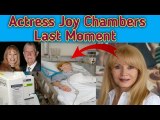 How Did Actress and Author Joy Chambers Has Passed Away? || Joy Chambers Last Moment ||Joy Chambers