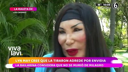 Lyn May cree que su accidente fue provocado
