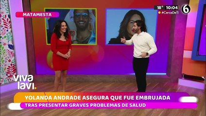 Yolanda Andrade asegura fue embrujada tras problemas de salud