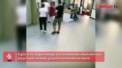 Kendisini sağlık görevlisi olarak tanıttı, 3 günlük bebeği kaçırdı