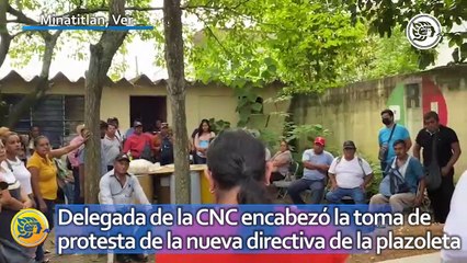 Delegada de la CNC encabezó la toma de protesta de la nueva directiva de la plazoleta