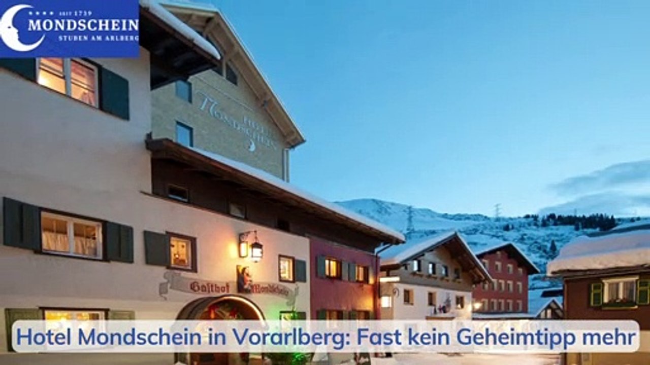 Hotel Mondschein in Vorarlberg Fast kein Geheimtipp mehr