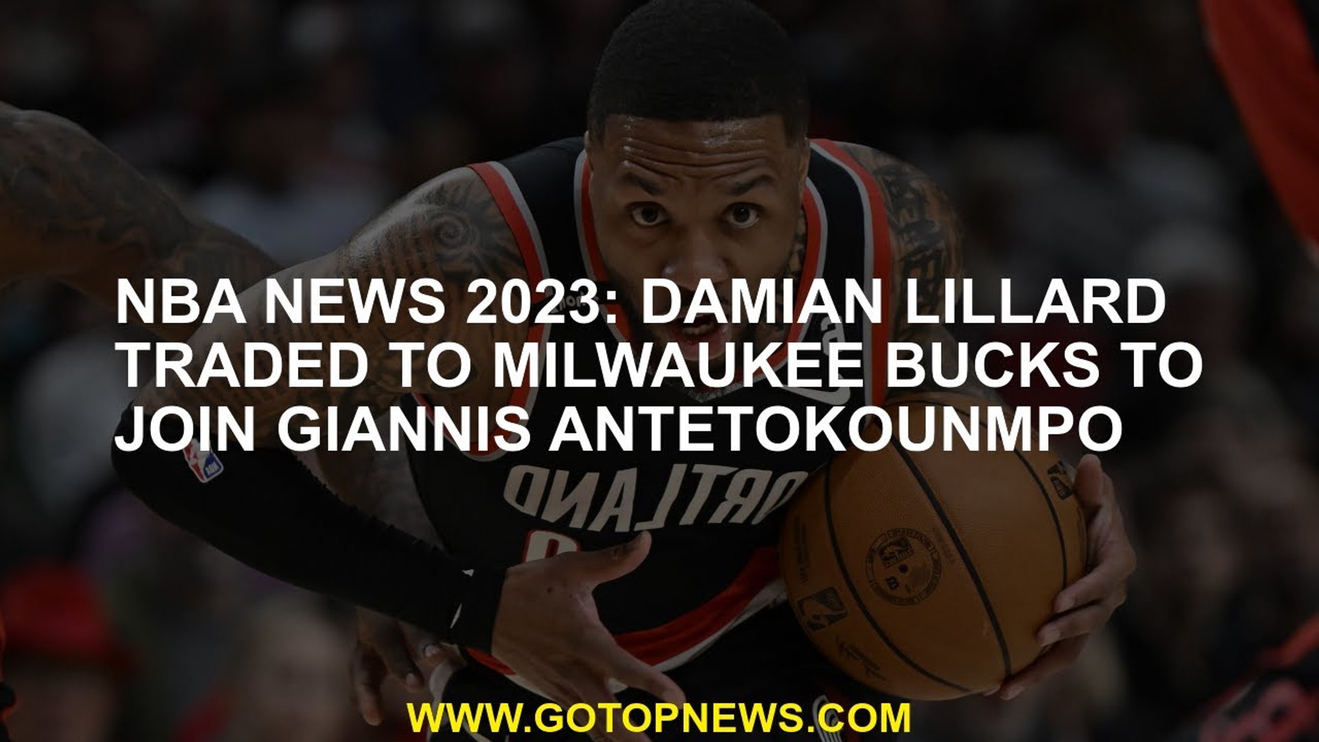 Bucks Acquire NBA 75th Anniversary Team Member Damian Lillard