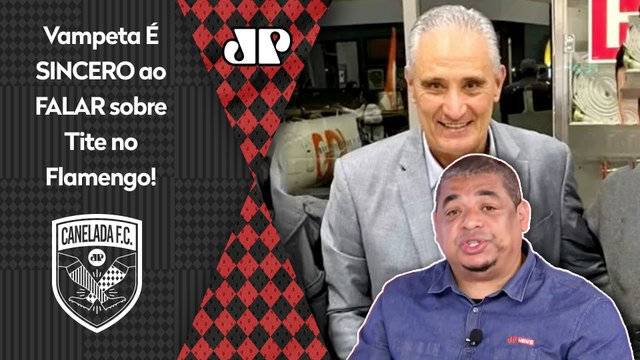 Tite VAI SE QUEIMAR se for pro Flamengo E NÃO pro Corinthians? Cara, EU ACHO que... Vampeta FALA!