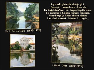 Bir Kalamış vardı