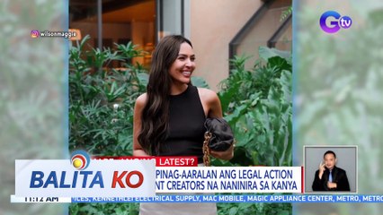 Maggie Wilson, pinag-aaralan ang legal action laban sa content creators na naninira sa kaniya | BK