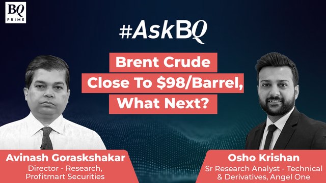#AskBQ: All Eyes On OMCs, Paint Stocks As Brent Nears $98/Barrel