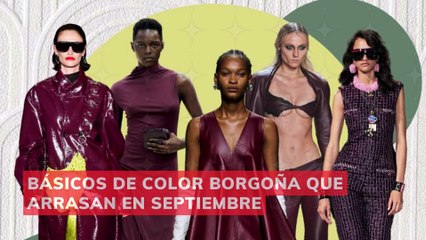básicos de color borgoña que arrasan en septiembre