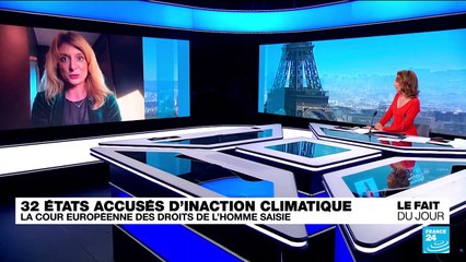 Inaction climatique : 32 pays devant la Cour européenne des Droits de l’Homme