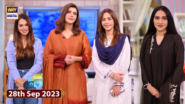 Good Morning Pakistan | Zohreh Amir | Sana Askari | 28th September 2023 | ARY Digital