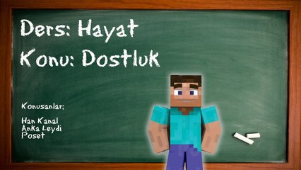 Minecraft Hayat Dersleri / Han Kanal