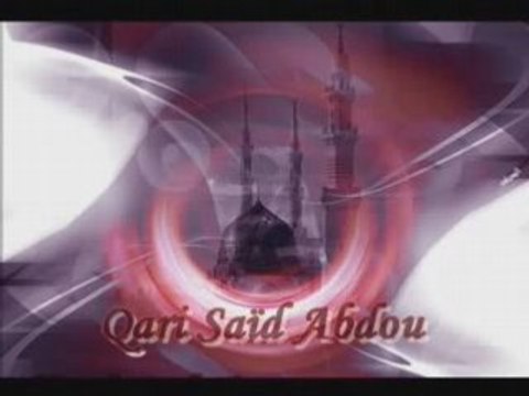 Qari Said Abdou Recitation Sourates Araf et Mouminoune