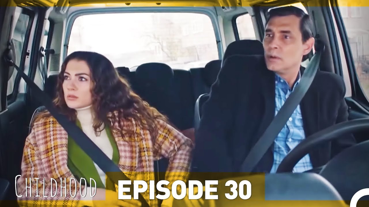 Childhood Episode 30