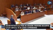 Azcon retrata al PSOE de Aragón propone recurrir la ley ante el TC si llega a aprobarse