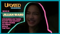 Who is Jillian Ward crushing on these days? The sought after young actress spills the tea!  | Updated with Nelson Canlas