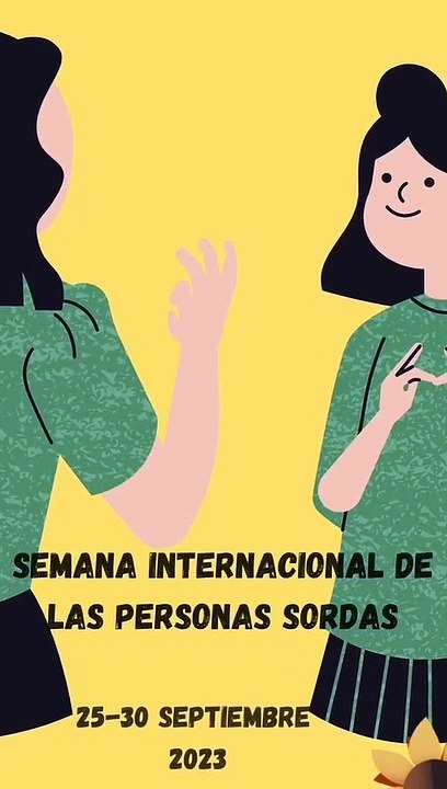 25 AL 30 DE SEPTIEMBRE SEMANA INTERNACIONAL SORDOS...