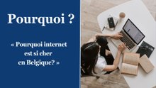 «Le Soir vous répond»: pourquoi internet est si cher en Belgique?