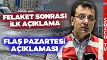 SON DAKİKA Ekrem İmamoğlu İstanbul'daki Sel Felaketinin Boyutunu Anlattı