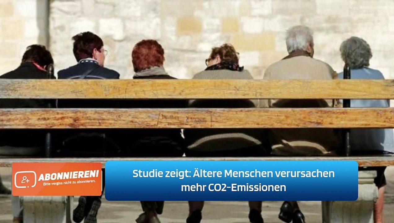 Studie zeigt: Ältere Menschen verursachen mehr CO2-Emissionen