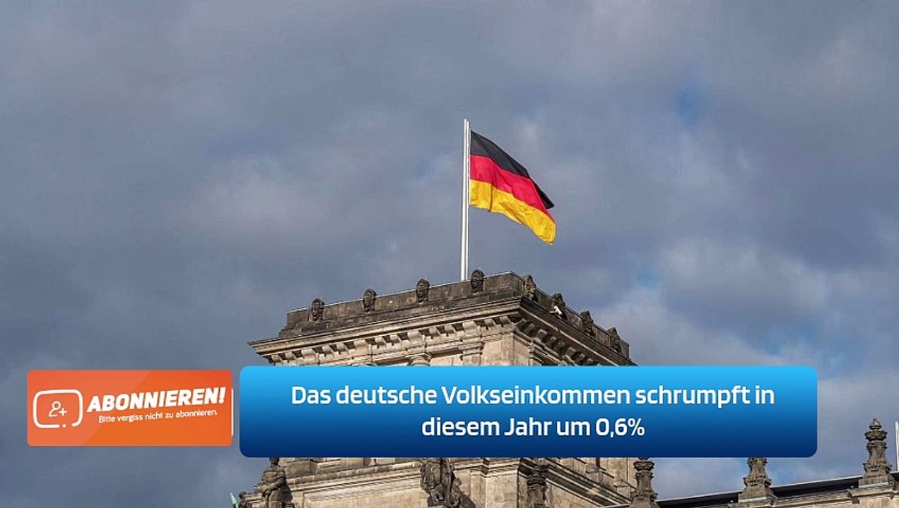 Das deutsche Volkseinkommen schrumpft in diesem Jahr um 0,6%