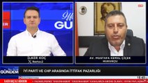 Mustafa Kemal Çiçek: CHP, İYİ Parti olmadan delegelerini kaybeder