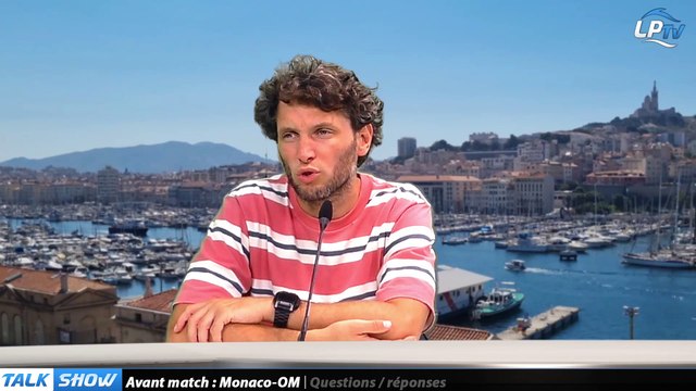 Talk show partie 4 : Monaco-OM : avant-match