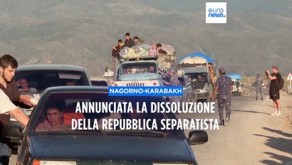 Annunciata la dissoluzione della repubblica separatista del Nagorno-Karabakh
