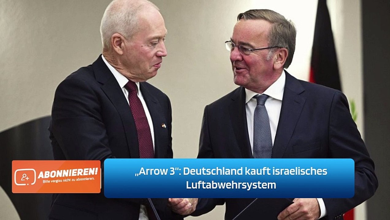 „Arrow 3“: Deutschland kauft israelisches Luftabwehrsystem