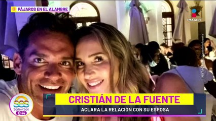 Christian de la Fuente desmiente DIVORCIO tras haber engañado a su esposa