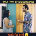 DARJI - PART 2 | Trending Hindi Web दर्जी भाग 2 ट्रेंडिंग हिंदी वेब