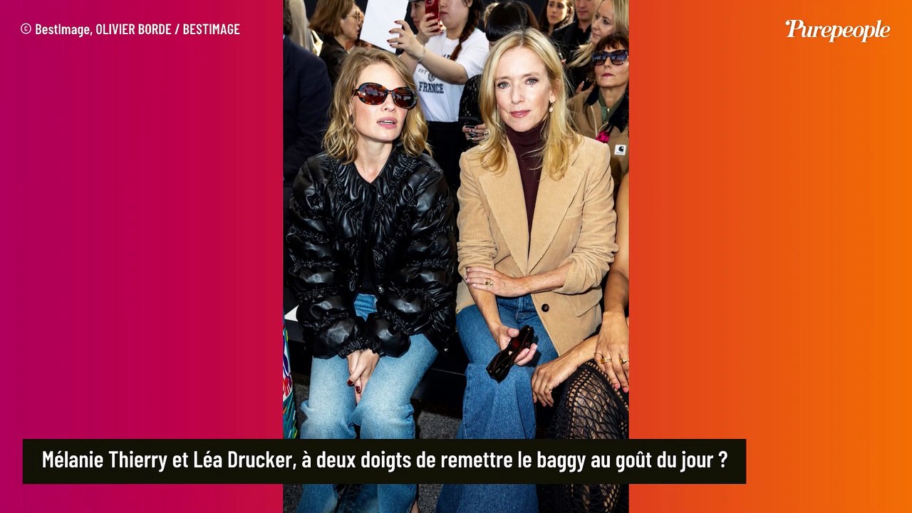 Un pari réussi ? Mélanie Thierry et Léa Drucker osent le jean baggy à pattes d'éléphant au défilé Chloé