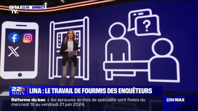 LES ÉCLAIREURS - Disparition de Lina: le travail de l'ombre des enquêteurs