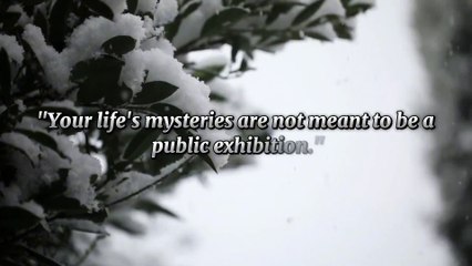 "The Art of Guarding Life's Secrets: A Journey to Self-Preservation"