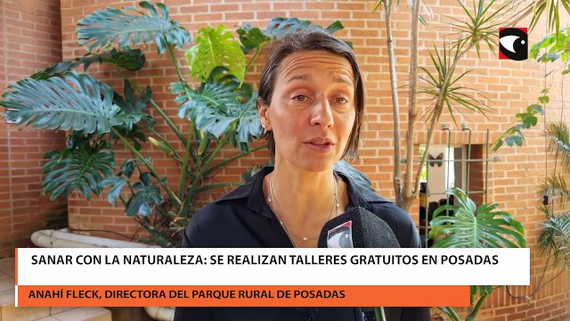 Sanar con la naturaleza se realizan Talleres Gratuitos En Posadas