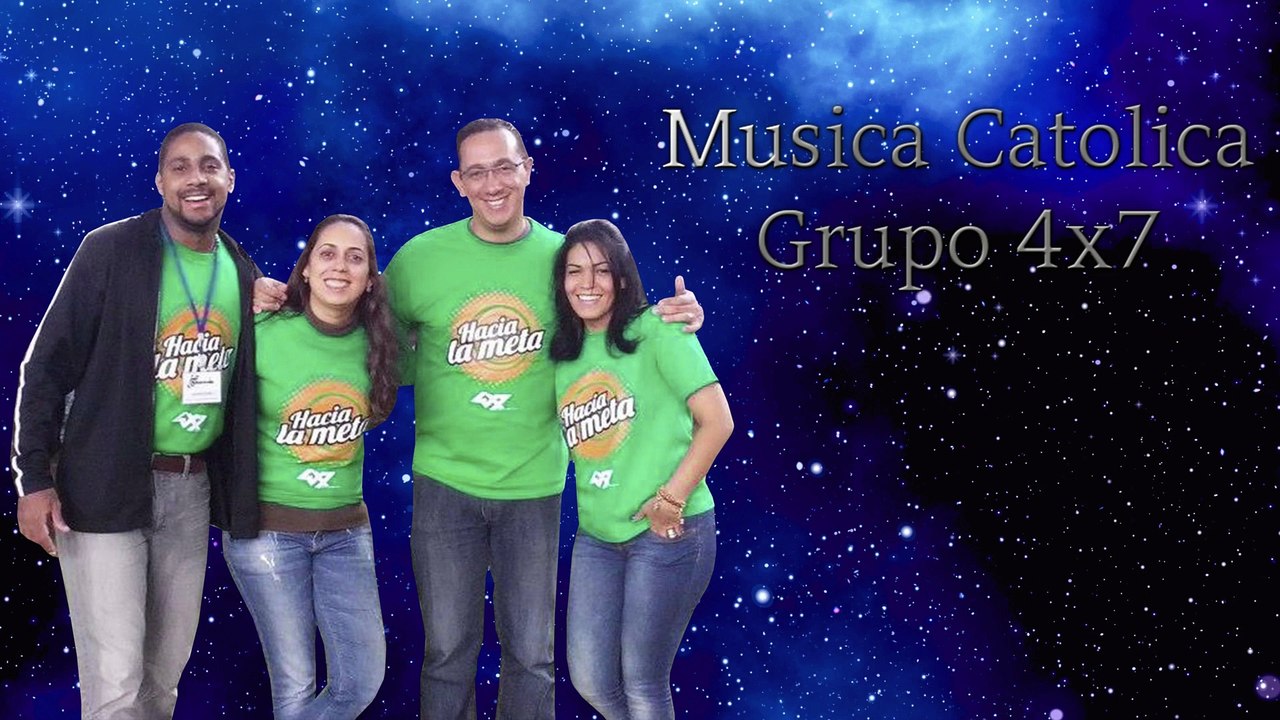 Musica Catolica Grupo 4x7