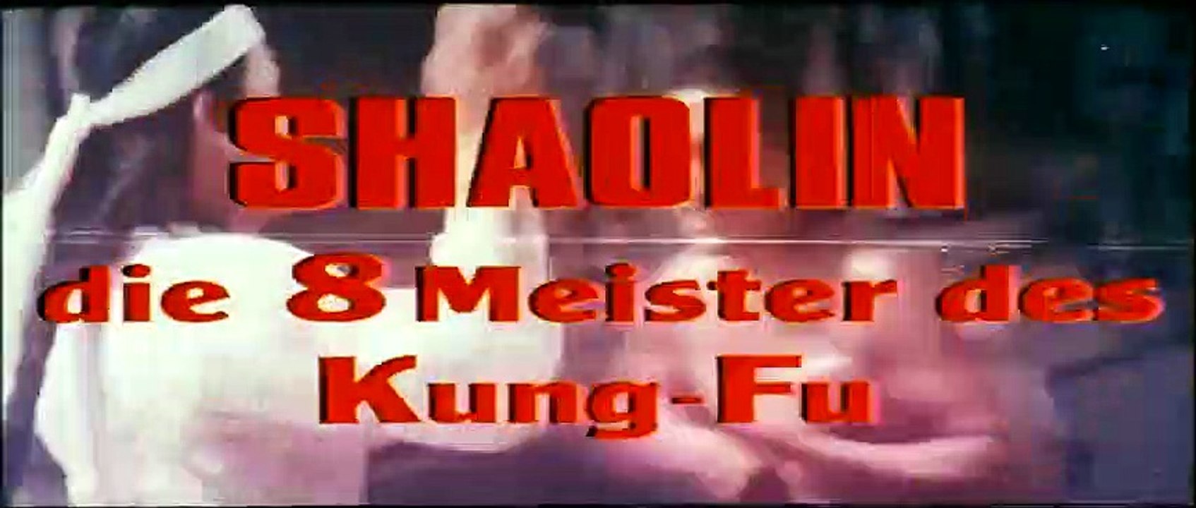 Der Bronzeschwur der Shaolin | movie | 1977 | Official Trailer
