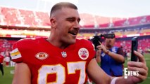 Travis Kelce Opens Up About Relationship With 'Ballsy' Taylor Swift _ E! News
