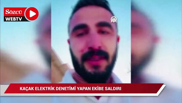 Kaçak elektrik denetimi yapan ekip saldırıya uğradı